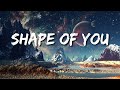 Ed Sheeran - Shape of You (Letras/Lyrics)