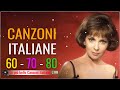 Le più belle Canzoni Italiane 60-70-80- Musica Italiana - Top 10 Canciones italianas de siempre 📀