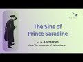 The Sins of Prince Saradine by G. K. Chesterton from 'The Innocence of Father Brown'