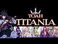 F2P | ToAH Titania Boss Guide | Kingdom of Heores: Tactics War