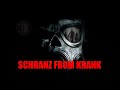 SCHRANZ FROM KRANK PART 8