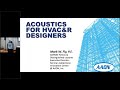 Acoustics for HVAC Designers: ASHRAE NY Chapter Meeting May 2022, Past Presidents and Sponsor Night