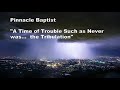 PBC   A Time of Trouble Such as Never Was... the Tribulation