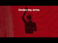 Colt - Under my arms (Lyrics)