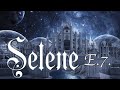Selene E.7. - Queen