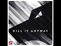 StreamBeats Originals - Kill It Anyway (Instrumental)