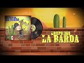 Grupo 360 - La Barda (Audio Oficial)