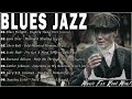 Best Blues Jazz 2023 | Beautilful Relaxing Blues Jazz Music | Top Blues Music Playlist #bluesjazz