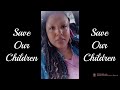 Save Our Children 2022