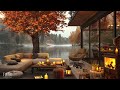 Outdoor Coffee Shop Ambience with Relaxing Autumn Jazz Music & Crackling Fireplace for Work, Focus