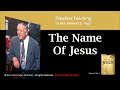 THE NAME OF JESUS | Rev. Kenneth E. Hagin |  Vol. 1, Disc 1