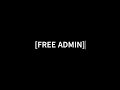 [FREE ADMIN]- TRAILER 1