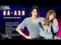 HA ASH Grandes Exitos - Las Mejores Canciones Más Populares de Ha Ash - Lo Mas Nuevo Canciones