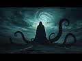 Unspeakable - Dark Ambient Music - Immersive Lovecraftian Horror Atmosphere