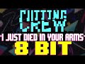 (I Just) Died In Your Arms [8 Bit Tribute to Cutting Crew] - 8 Bit Universe