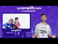 WHY IS INDIA AGAINST CHINA? | THE SAMPLIFY SHOW