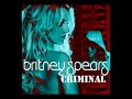 Britney Spears - Criminal (Radio Mix)