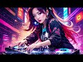 EDM Energy Mashups & Remixes Of Popular Songs 🎧 EDM Bass Boosted Music Mix |Music Mix 2024 🎧#2