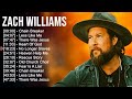 Z a c h W i l l i a m s Christian Worship Songs 2023 ~ Best Praise And Worship Songs