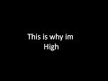 Young John - This is why im high