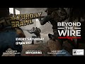 Beyond the Wire Saturday Brawl We Want YOU!