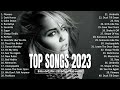 Top Songs 2023 🌻 Charlie Puth, Bruno Mars, Dua Lipa, Rihanna, Ed Sheeran, ZAYN, Sia, Shawn Mendes