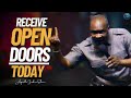 Receive Instant Open Doors Today In The Name Of Jesus | Apostle Joshua Selman