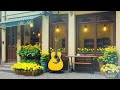 Sunny Coffee Mood ☕️  Relaxing Guitar Music with Sounds of the City 🔊