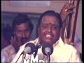 Padmashri Dr.Seerkazhi S. Govindarajan - Rare Kutchery Video