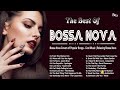 The Best Relaxing Bossa Nova Music ~ This melody will help you forget the pressures of life