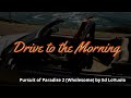 Drive to the Morning by Ed LoVuolo