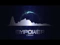 [Melodic Dubstep] Empower
