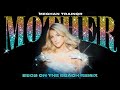 Meghan Trainor - Mother (secs on the beach Remix - Official Audio)