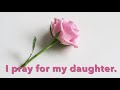 Prayer For My Daughter