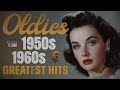 Oldies But Goodies 1950s 1960s | Legendary Old Music ever - Elvis, Engelbert, Paul Anka