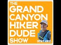 PODCAST: How Not To Die At Grand Canyon With Dr. Tom Myers