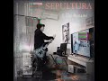 SEPULTURA - INNER SELF guitar cover