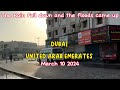 DUBAI muling binaha UNITED ARAB EMERATES MIDDLE EAST TODAY MARCH 10 2024
