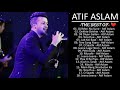 BEST OF ATIF ASLAM SONGS 2023/Atif Aslam & Arijit Singh Best Songs | Bollywood Collection Love Songs
