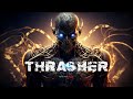 Aggressive Metal Electro / Industrial Bass Mix 'THRASHER'