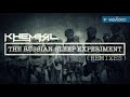 Khemikal - The Russian Sleep Experiment (KioWoobs Remix)