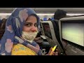 Pakistan to Turkey travelVLOG (pandemic edition)