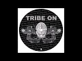 Tribe On 08 Disakortex - Spoutnik 2