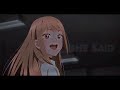 Kompa ￼❤️ - My dress up darling | Marin 🫣 [Edit/AMV]