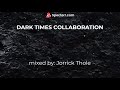 Dark Times Collaboration - Turning Point mix contest 2021 - mixed by Jorrick Thole