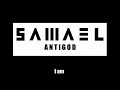 S A M A E L - Antigod - (with lyrics)