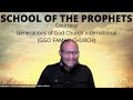 SCHOOL OF THE PROPHETS - HOW TO KNOW THE VOICE OF GOD