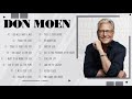 Worship Songs Of Don Moen - Praise and Worship Songs Of All Time - Top Worship Songs 2021