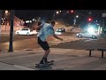 LA Nights = Longboarders Hit the Streets