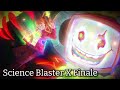Science Blaster (Game Theory) X Finale (Undertale)